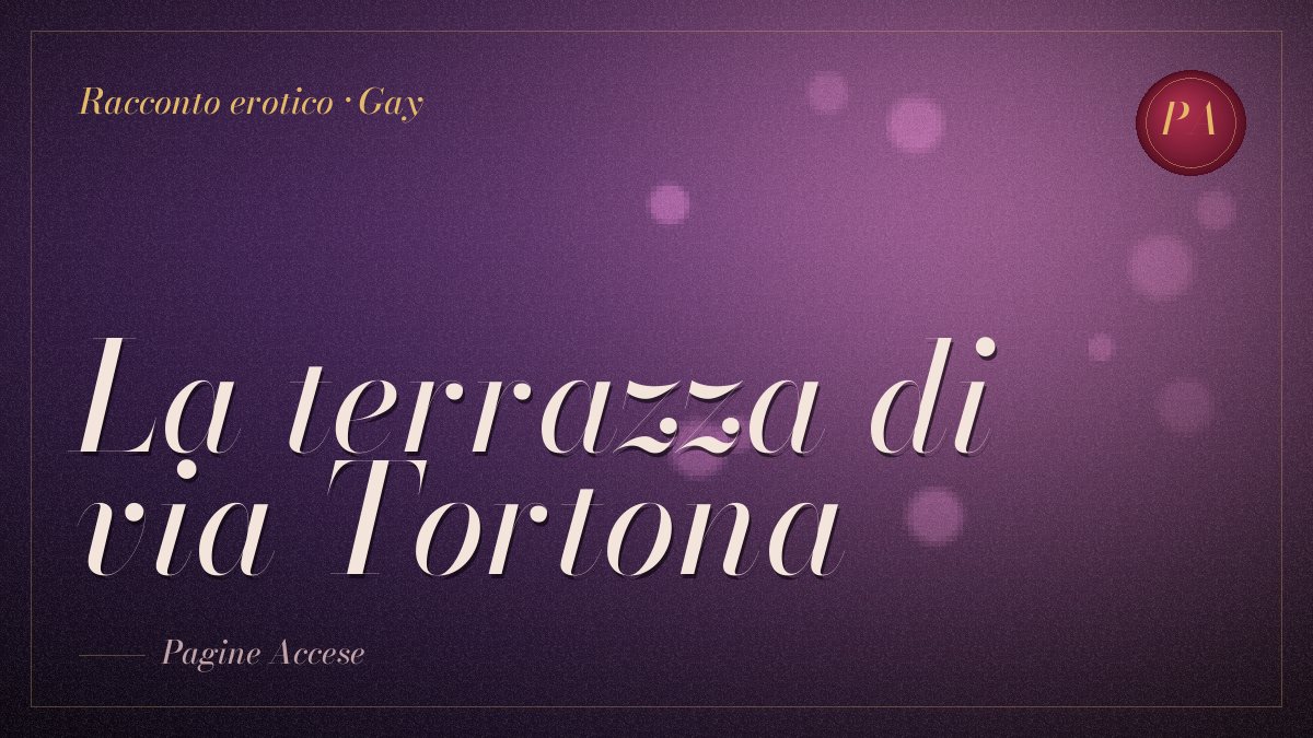 Copertina del racconto erotico "La terrazza di via Tortona"