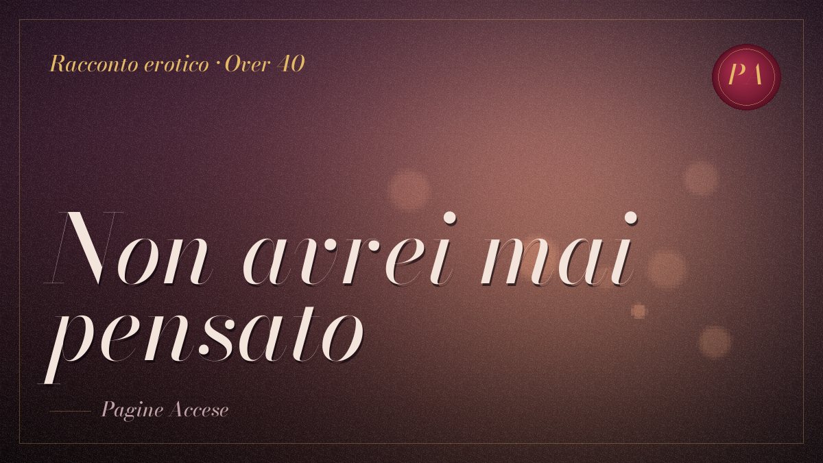 Copertina del racconto erotico "Non avrei mai pensato"