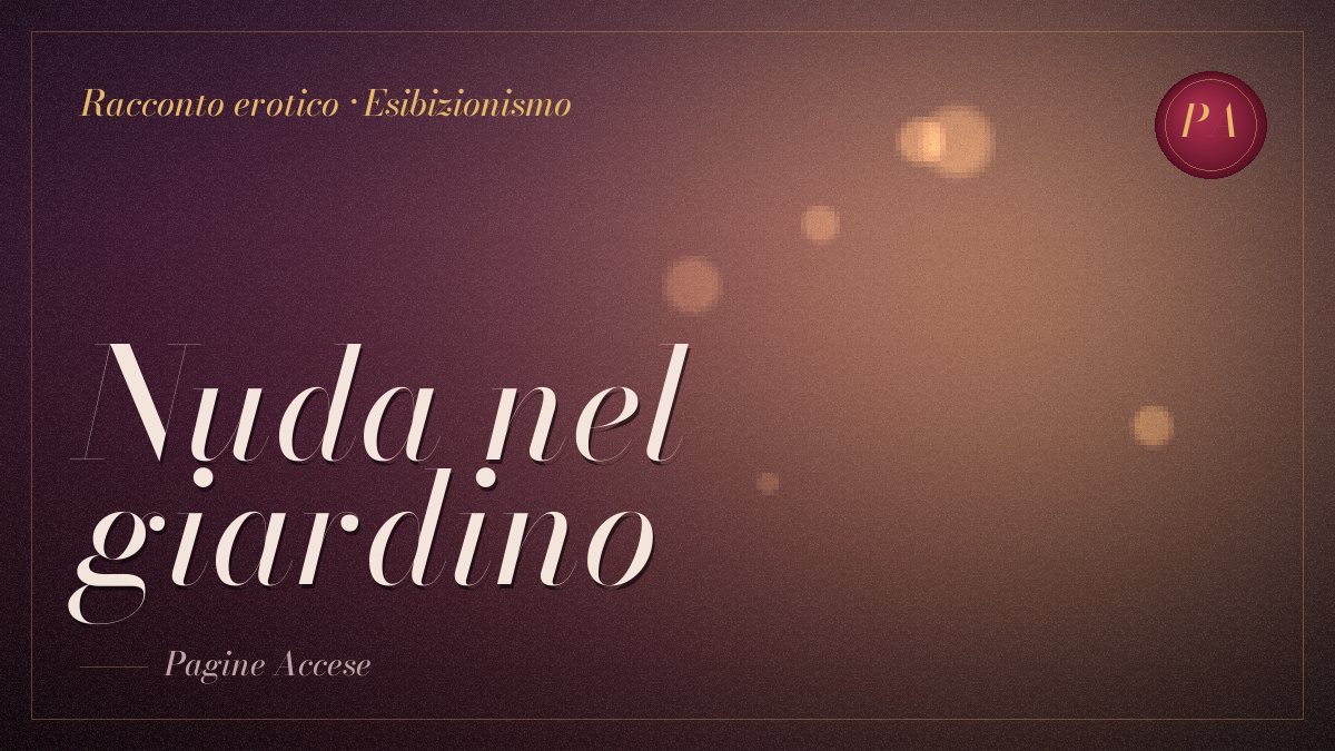 Copertina del racconto erotico "Nuda nel giardino"